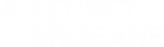 Secret Media Brisbane